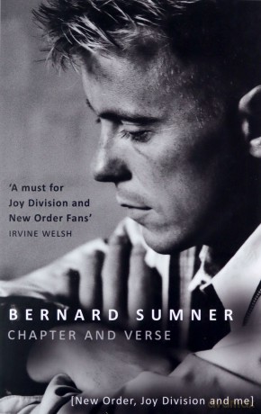 Chapter And Verse - New Order, Joy Division And Me - Bernard Sumner [KSIĄŻKA]