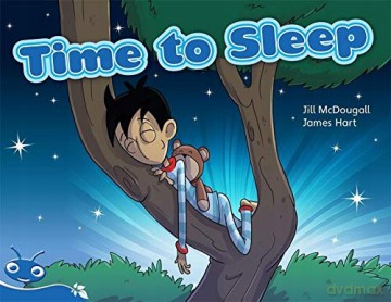 Bug Club Blue C KS1 Time to Sleep 6pk - Jill McDougall [KSIĄŻKA]