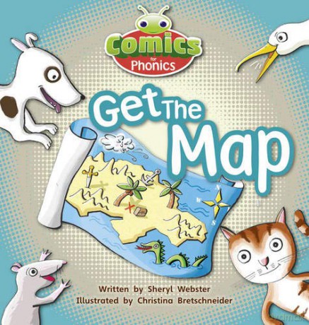 Bug Club Comics for Phonics Reception Phase 2 Set 05 Get the Map! - Sheryl Webster [KSIĄŻKA]