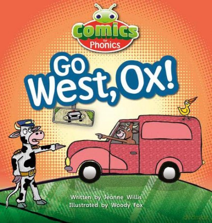 Bug Club Comics for Phonics Reception Phase 3 Set 06 Go West, Ox - Jeanne Willis [KSIĄŻKA]