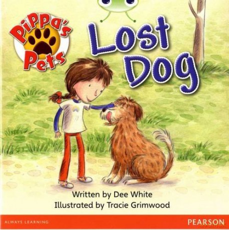 Bug Club Guided Fiction Year 1 Yellow A Pippa's Pets: Lost Dog - Dee White [KSIĄŻKA]