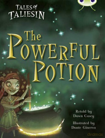 Bug Club Guided Fiction Year Two Gold A The Powerful Potion - Dawn Casey [KSIĄŻKA]