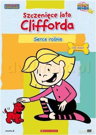 Szczenięce lata Clifforda - Serce rośnie [DVD]