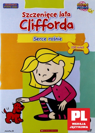 Szczenięce lata Clifforda - Serce rośnie [DVD]