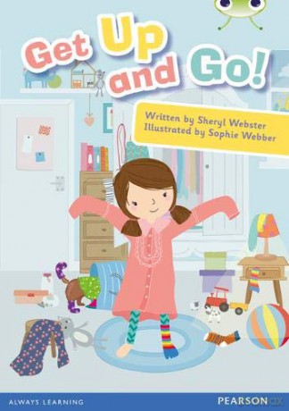 Bug Club Guided Non Fiction Reception Pink A Get Up and Go! - Sheryl Webster [KSIĄŻKA]