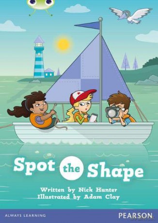 Bug Club Guided Non Fiction Year 1 Yellow B Spot the Shape - Nick Hunter [KSIĄŻKA]