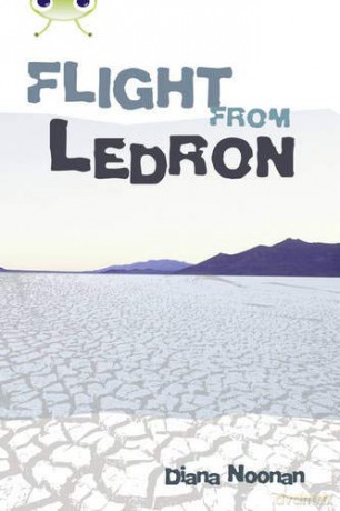 Bug Club Independent Fiction Year 6 Red + Flight from Ledron - Diana Noonan [KSIĄŻKA]
