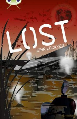 Bug Club Independent Fiction Year 6 Red + Lost - John Lockyer [KSIĄŻKA]