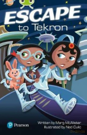Bug Club Independent Fiction Year Two Lime Plus A Escape to Tekron - Margaret McAllister [KSIĄŻKA]