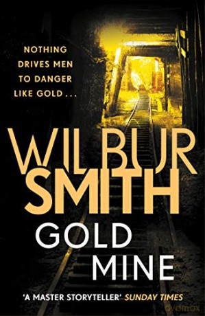 Gold Mine - Wilbur Smith [KSIĄŻKA]