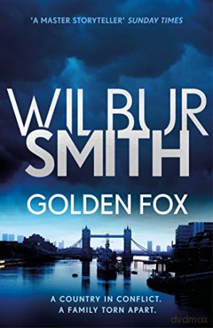 Golden Fox: The Courtney Series 8 - Wilbur Smith [KSIĄŻKA]