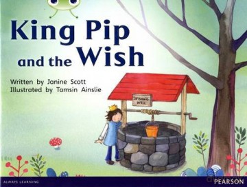 Bug Club Red A KS1 King Pip and the Wish 6-pack - Janine Scott [KSIĄŻKA]