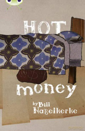 Bug Club Red KS2 B/5C Hot Money - Bill Nagelkerke [KSIĄŻKA]