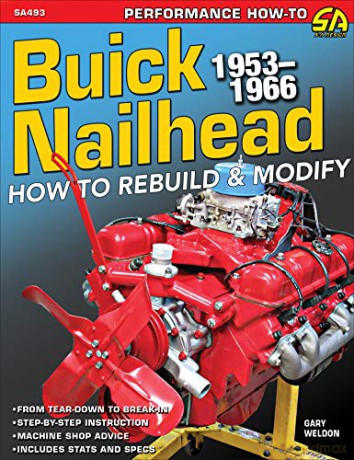 Buick Nailhead: How to Rebuild and Modify 195366 - Gary Weldon [KSIĄŻKA]