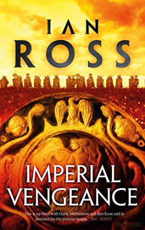 Imperial Vengeance (Twilight Of Empire): 5 - Ian Ross [KSIĄŻKA]