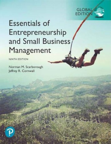 Essentials Of Entrepreneurship And Small Business Management, Global Edition: Scarborough Essentials Of Entrepreneurship And Small Business Management 9 - Norman Scarborough [KSIĄŻKA]