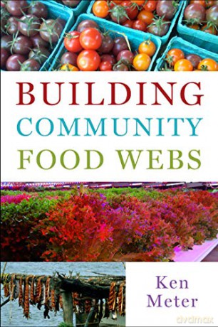 Building Community Food Webs - Ken Meter [KSIĄŻKA]