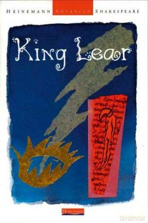 Heinemann Advanced Shakespeare: King Lear - John Seely [KSIĄŻKA]