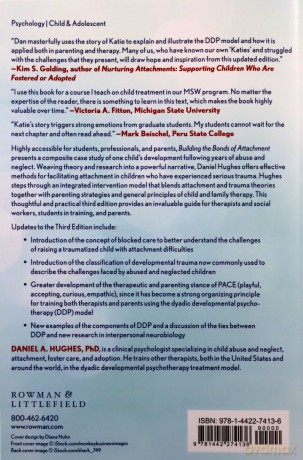 Building the Bonds of Attachment: Awakening Love in Deeply Traumatized Children: Awakening Love in Deeply Traumatized Children, Third Edition - Daniel A. Hughes [KSIĄŻKA]