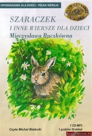 Szaraczek ...i inni - Mirosława Buczkówna [AUDIOBOOK] [CD]