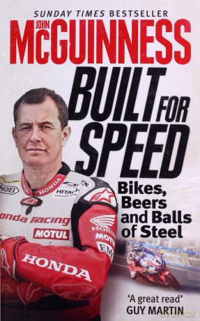 Built for Speed: Bikers, Beers and Balls of Steel - John McGuinness [KSIĄŻKA]