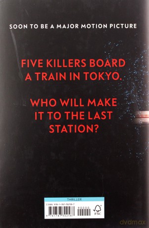 Bullet Train: THE INTERNATIONALLY BESTSELLING THRILLER - Kotaro Isaka [KSIĄŻKA]