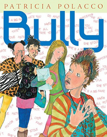 Bully - Patricia Polacco [KSIĄŻKA]