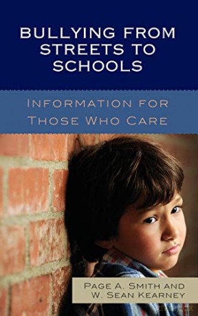 Bullying from Streets to Schools: Information for Those Who Care - Wowek Sean Kearney [KSIĄŻKA]