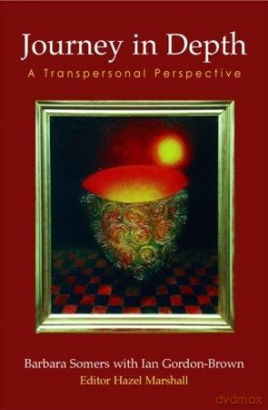 Journey In Depth: A Transpersonal Perspective (Wisdom Of The Transpersonal) - Hazel Marshall [KSIĄŻKA]