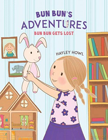 Bun Bun's Adventures: Bun Bun Gets Lost - Hayley Howl [KSIĄŻKA]
