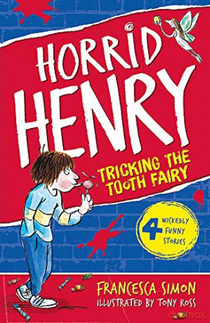 Horrid Henry Tricks The Tooth Fairy [KSIĄŻKA]