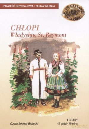 Chłopi - Władysław Reymont [AUDIOBOOK] [4CD-MP3]