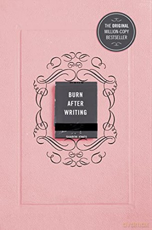 Burn After Writing: THE INTERNATIONAL BESTSELLER - Sharon Jones [KSIĄŻKA]