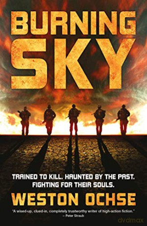 Burning Sky Sky 1 - Weston Ochse [KSIĄŻKA]