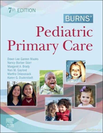 Burns' Pediatric Primary Care - Dawn Lee Garzon PhD PNP-BC CPNP-PC PMHS FAANP [KSIĄŻKA]