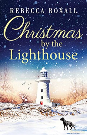 Christmas By The Lighthouse - Rebecca Boxall [KSIĄŻKA]