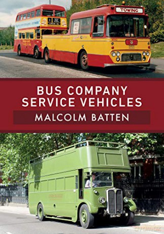 Bus Company Service Vehicles - Malcolm Batten [KSIĄŻKA]