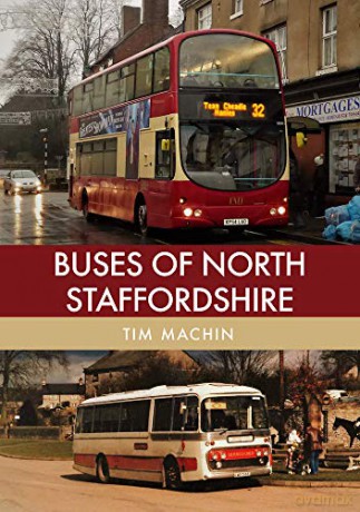 Buses of North Staffordshire - Tim Machin [KSIĄŻKA]