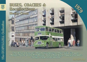 Buses, Coaches and Recollections: 1979 - Henry Conn [KSIĄŻKA]