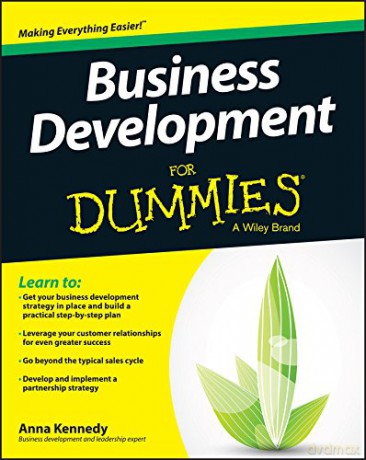 Business Development For Dummies - Anna Kennedy [KSIĄŻKA]