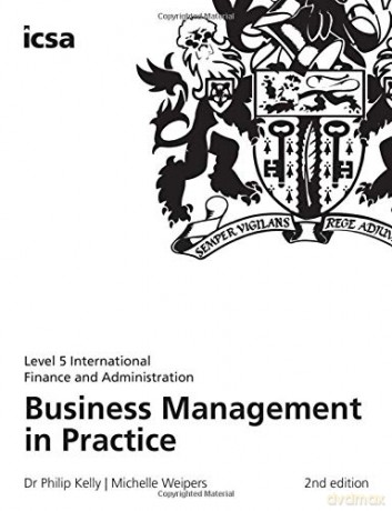 Business Management in Practice - Dr Philip Kelly [KSIĄŻKA]