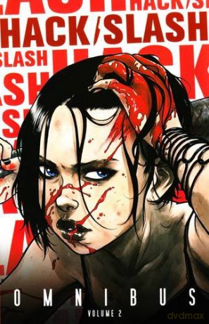 Hack/Slash Omnibus Volume 2 (Hack Slash Omnibus Tp) - Tim Seeley [KSIĄŻKA]