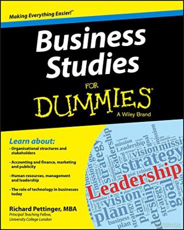 Business Studies For Dummies - Richard Pettinger [KSIĄŻKA]