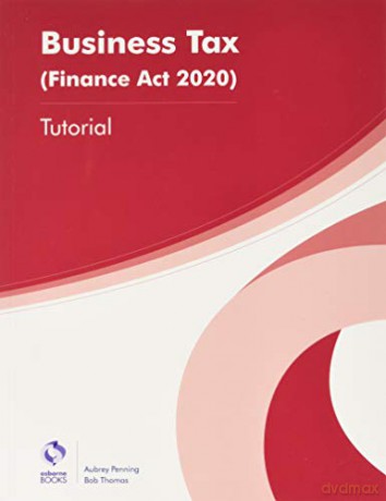 Business Tax Fa20 - Tutorial - Aubrey Penning [KSIĄŻKA]