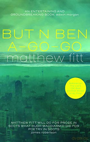 But n Ben A-Go-Go - Matthew Fitt [KSIĄŻKA]