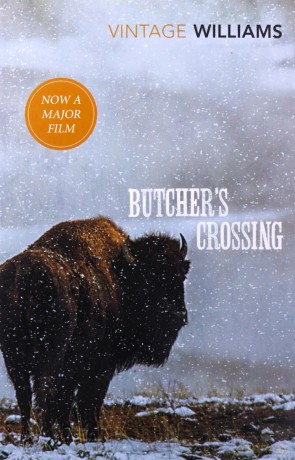 Butcher's Crossing: John Williams Vintage classics - John Williams [KSIĄŻKA]