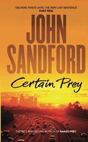 Certain Prey - John Sandford [KSIĄŻKA]