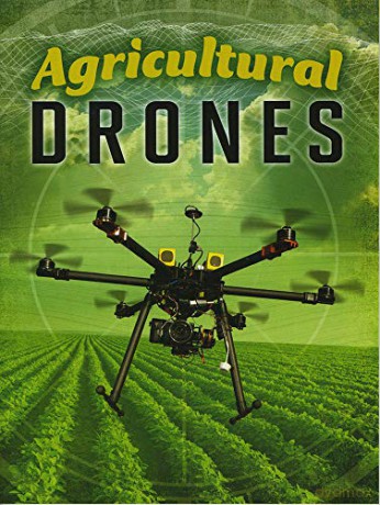 Drones: Agricultural Drones - Simon Rose [KSIĄŻKA]