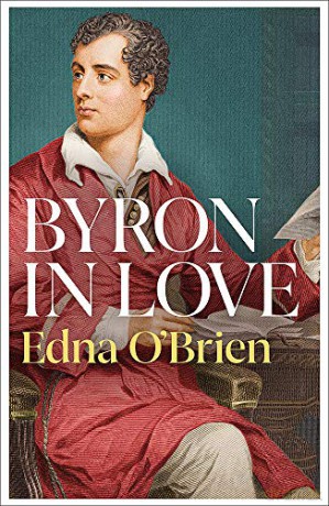 Byron In Love - Edna O'Brien [KSIĄŻKA]