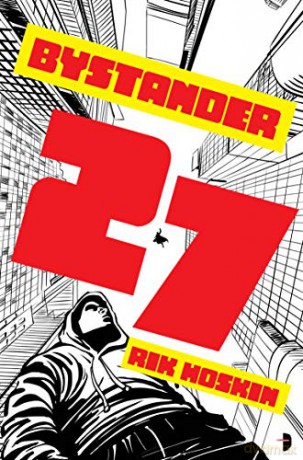 Bystander 27 - Rik Hoskin [KSIĄŻKA]